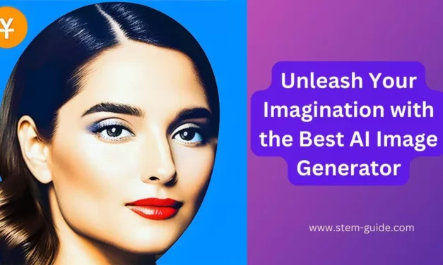 Unleash Your Imagination with the Best AI Image Generator